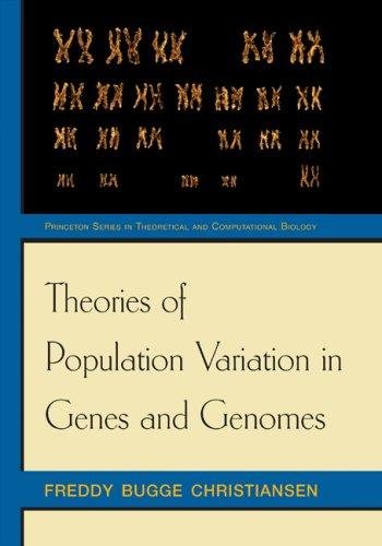 Couverture : Theories of Population Variation in Genes and Genomes (Princeton Series in Theoretical and Computational Biology)