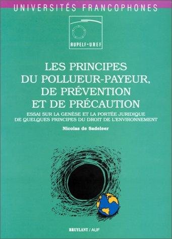 Couverture : Les Principes du pollueur-payeur de prévention et de précaution