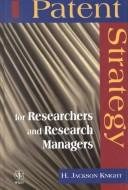 Couverture : Patent strategy for researchers and research managers