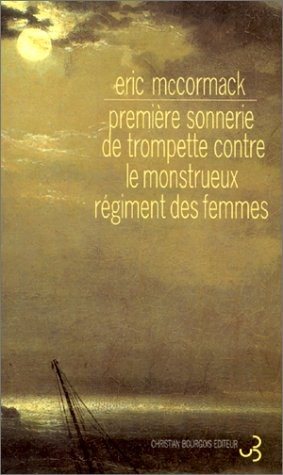 Couverture : Première sonnerie de trompette contre le monstrueux régiment des femmes