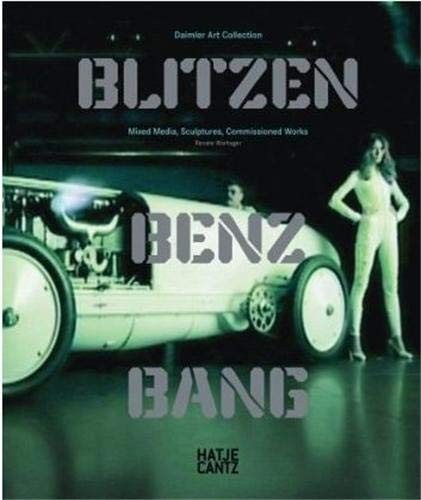 Couverture : Blitzen-Benz BANG. Daimler Art Collection