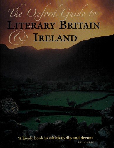 Couverture : The Oxford guide to literary Britain & Ireland (3rd ed.) edited by Daniel Hahn and Nicholas Robins
