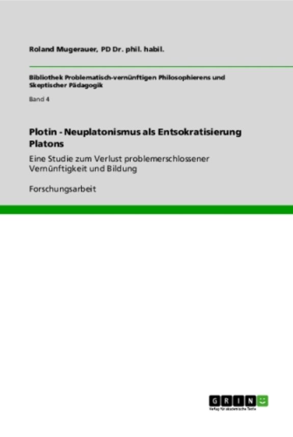 Couverture : PLOTIN - NEUPLATONISMUS ALS ENTSOKRATISIERUNG PLATONS