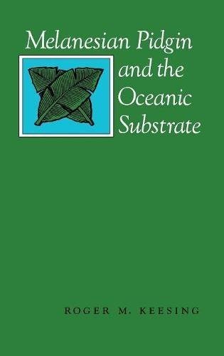 Couverture : Melanesian Pidgin and the oceanic substrate