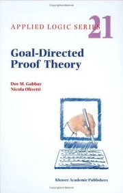 Couverture : Goal-Directed Proof Theory (Applied Logic Series Volume 21)