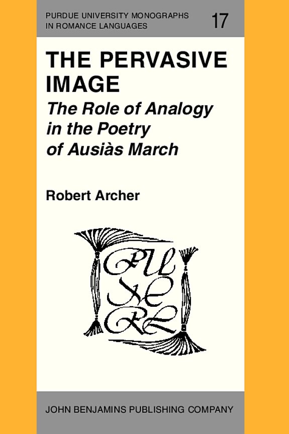 Couverture : The Pervasive Image (Purdue University Monographs in Romance Languages)