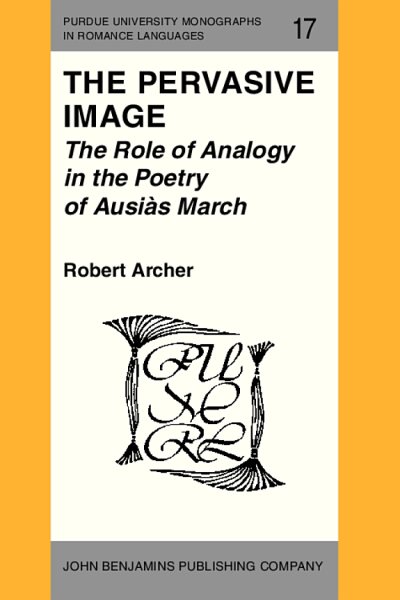 Couverture : The Pervasive Image (Purdue University Monographs in Romance Languages)