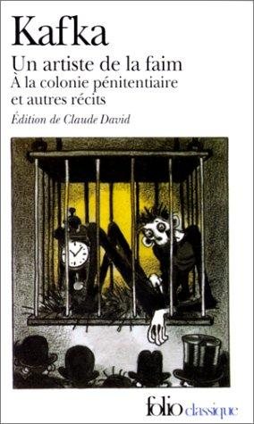 Couverture : Un Artiste de la faim, à la colonie pénitenciaire et autres récits