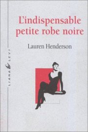 Couverture : L'Indispensable petite robe noire
