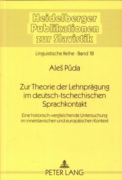 Couverture : Zur Theorie der Lehnprägung im deutsch-tschechischen Sprachkontakt