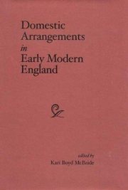 Couverture : Domestic arrangements in early modern England