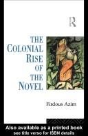 Couverture : The colonial rise of the novel