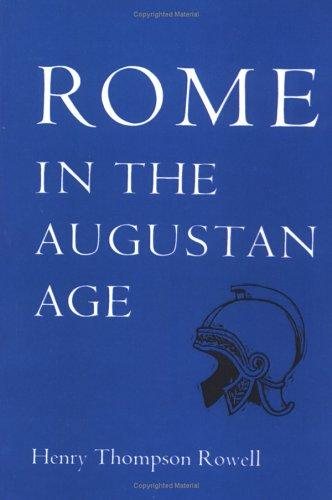 Couverture : Rome in the Augustan Age (The Centers of Civilization Series ; V. 5)