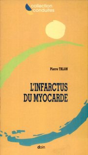 Couverture : L'infarctus du myocarde