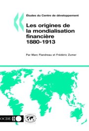 Couverture : Les origines de la mondialisation financière 1880-1913