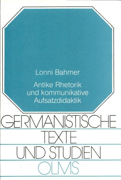 Couverture : Antike Rhetorik und kommunikative Aufsatzdidaktik