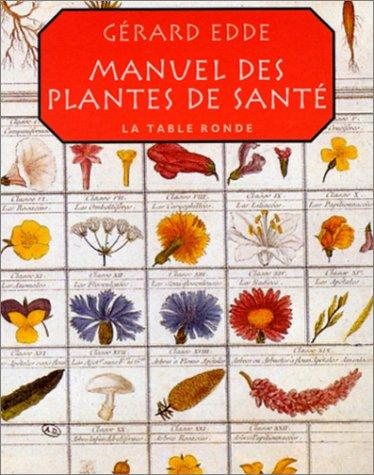 Couverture : Manuel des plantes de sante