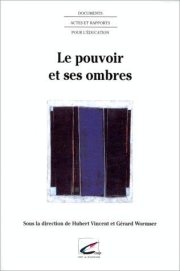Couverture : Le pouvoir et ses ombres