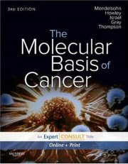 Couverture : The molecular basis of cancer (3rd ed.) [edited by] John Mendelsohn... [et al.]