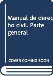 Couverture : Manual de derecho civil. Parte general