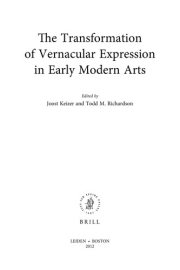 Couverture : The transformation of vernacular expression in early modern arts