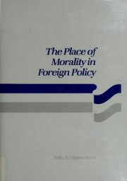 Couverture : The place of morality in foreign policy