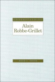 Couverture : Understanding Alain Robbe-Grillet