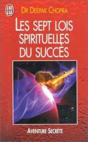 Couverture : Les Sept Lois spirituelles du succès