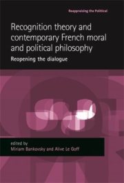 Couverture : Recognition Theory and Contemporary French Moral and Political Philosophy