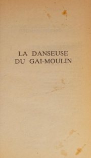 Couverture : La Danseuse du Gai-Moulin