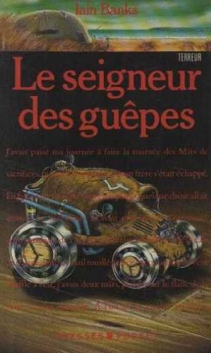 Couverture : Le seigneur des guepes