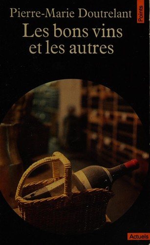 Couverture : Les Bons Vins et les Autres