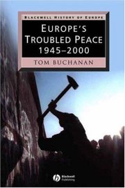 Couverture : Europe's troubled peace, 1945-2000