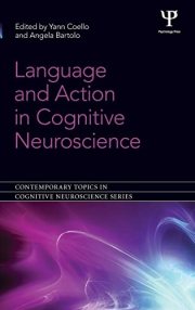 Couverture : Language and Action in Cognitive Neuroscience