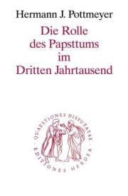Couverture : Die Rolle des Papsttums im Dritten Jahrtausend.