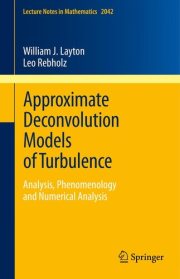 Couverture : Approximate Deconvolution Models of Turbulence