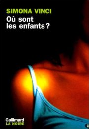 Couverture : Où sont les enfants ?