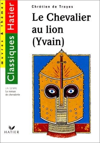 Couverture : Yvain, le Chevalier au lion