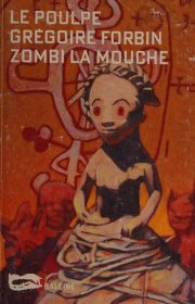 Couverture : Zombi la mouche