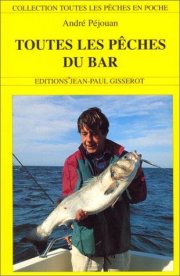 Couverture : Toutes les pêches du bar