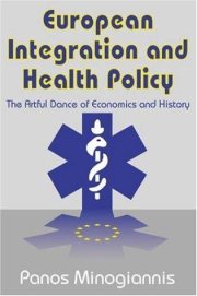 Couverture : European Integration and Health Policy