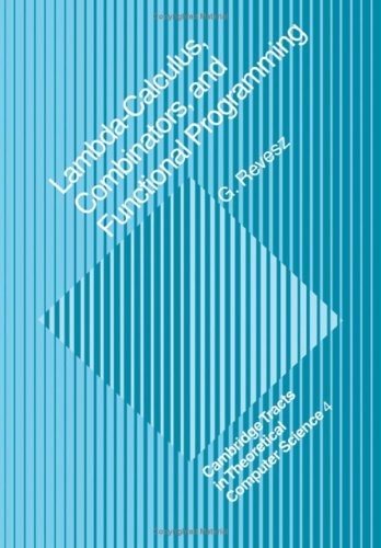 Couverture : Lambda-calculus, combinators, and functional programming
