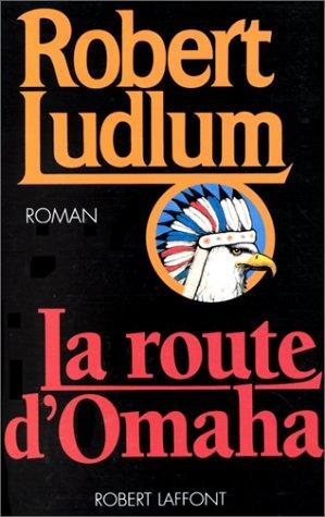 Couverture : La route d'Omaha