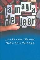 Couverture : La Magia De Leer/ the Magic of Reading