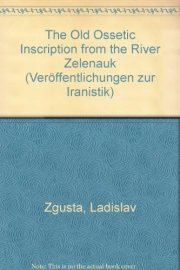 Couverture : The old Ossetic inscription from the River Zelenčuk
