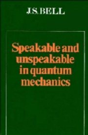 Couverture : Speakable and unspeakable in quantum mechanics