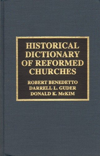 Couverture : Historical Dictionary of Reformed Churches