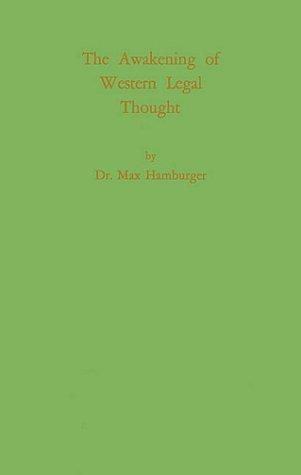 Couverture : The awakening of Western legal thought.