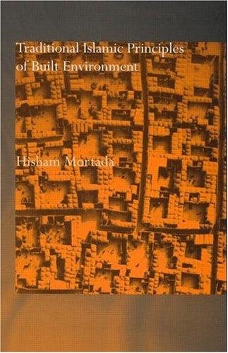 Couverture : Traditional Islamic principles of built environment