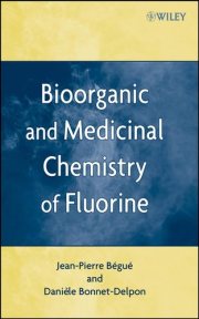 Couverture : Bioorganic and Medicinal Chemistry of Fluorine